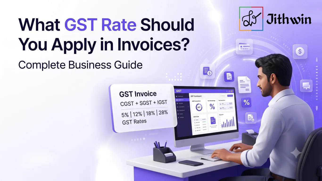 What GST Rate Should You Apply in Invoices? Complete Business Guide